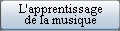 Apprentissage de la musique