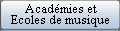 Acad�mies et conservatoires