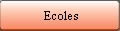 Ecoles