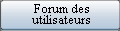Forum des utilisateurs