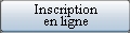 Inscription en ligne