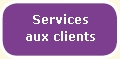Services aux clients